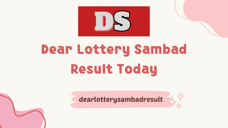 Dear Lottery Sambad Result Today